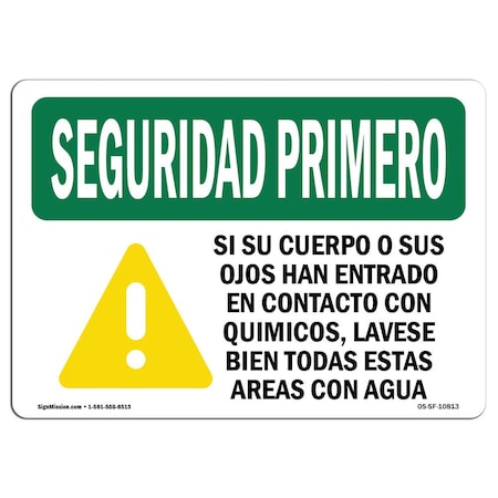 Signmission OSHA Sign, If You Get Chemicals On Your Spanish, 10in X 7in Rigid Plastic, 10" W, 7" H, Landscape OS-SF-P-710-L-10813